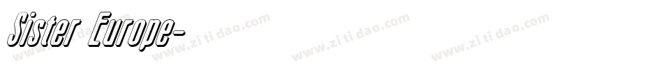Sister Europe字体转换